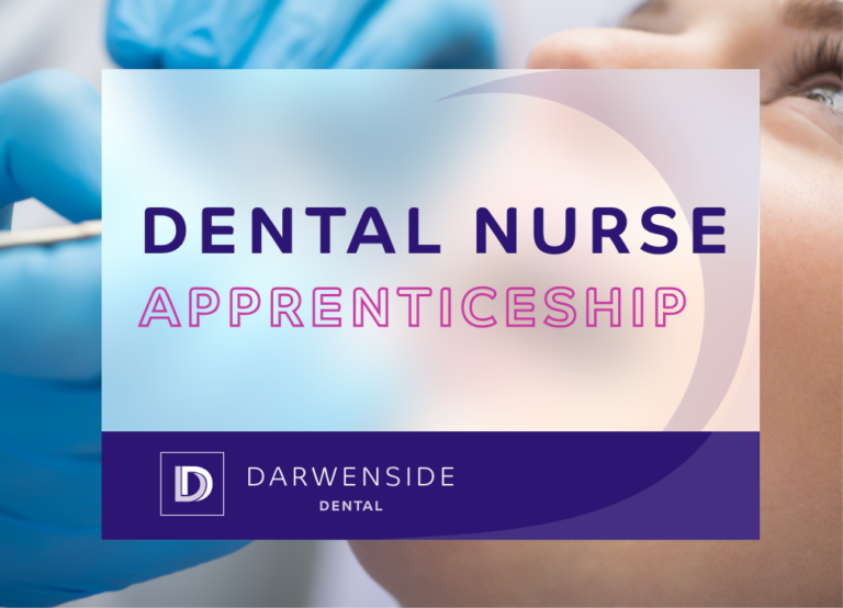 Dental Nurse Apprenticeship Darwenside Dental Practice